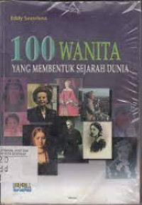 100 Wanita Yang Membentuk Sejarah Dunia