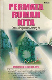 Permata Rumah Kita: Catatan Perjalanan Seorang Ibu