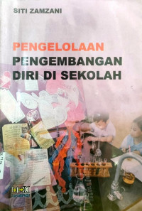 Pengelolaan Pengembangan Diri di Sekolah