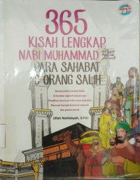 365 Kisah Lengkap Nabi Muhammad SAW, Para Sahabat & Orang Salih