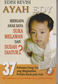 Mengapa Anak Saya Suka Melawan? dan Susah Diatur?