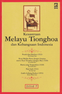 Kesastraan Melayu Tionghoa Dan Kebangsaan Indonesia Jilid 7