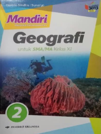 Mandiri Geografi untuk SMA/MA Kelas XI