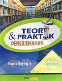 Teori dan Praktik Penerjemahan Inggris-Indonesia