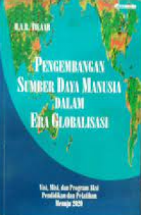 Pengembangan Sumber Daya Manusia Dalam Era Globalisasi