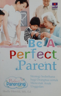 Be A perfect Parent