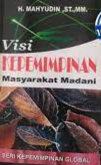 Visi Kepemimpinan Masyarakat Madani