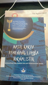 Hasil Karya Pemenang Lomba Jurnalistik