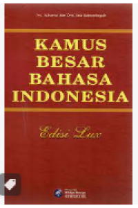 Kamus besar bahasa Indonesia