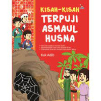 Kisah-Kisah Terpuji Asmaul Husna