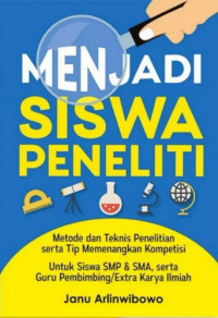 Menjadi Siswa Peneliti