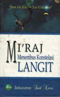 Mi'raj Menembus Konstelasi Langit