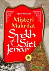 Misteri Makrifat Srekh Siti Jenar