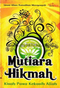 Mutiara Hikmah Kisah Para Kekasih Allah