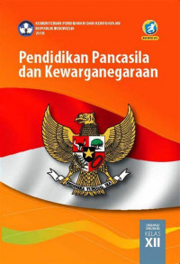 Pendidikan Pancasila dan Kewarganegaraan untuk SMA Kelas XII