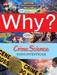 WHY? Crime Science
