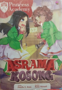 Princess Academy: Asrama Kosong