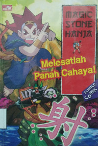 Magic Stone Hanja: Melesatlah Panah Cahaya!