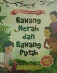 Bawang Merah dan Bawang Putih