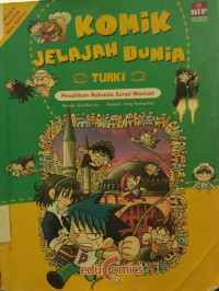 Komik Jelajah Dunia: Turki; Pecahkan Rahasia Surat Wasiat!