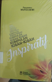 Kumpulan Kisah-Kisah Inspiratif