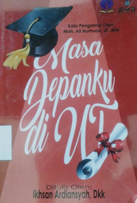 Masa Depanku di UT