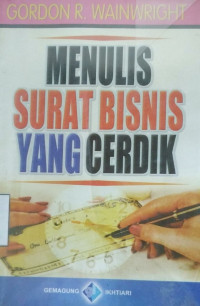 Menulis Surat Bisnis Yang Cerdik