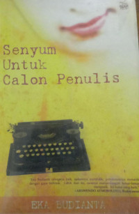 senyum untuk calon penulis