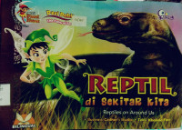 Reptil di Sekitar Kita