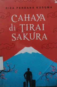 Cahaya di Tirai Sakura