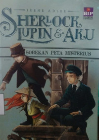 Sherlock,Lupin dan Aku : Sobekan Peta Misterius