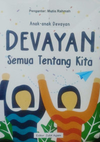 Devayan : Semua Tentang Kita