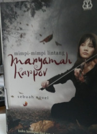 Mimpi-mimpi Lintang: Maryamah Kapov