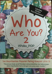 Who are You? 2