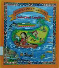 Pustaka Anak Nusantara: Sahabat Lautku