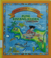 Pustaka Anak Nusantara: Putri Bintang Kejora