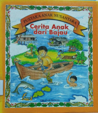 Pustaka Anak Nusantara: Cerita Anak dari Bajau