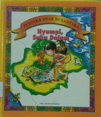 Pustaka Anak Nusantara: Nyumpi Suku Dalam