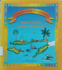 Pustaka Anak Nusantara: Ikan Pariku yang Pertama