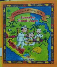 Pustaka Anak Nusantara: Temanku Penari Japin