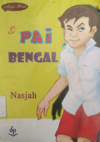 Cerita Si Pai Bengal