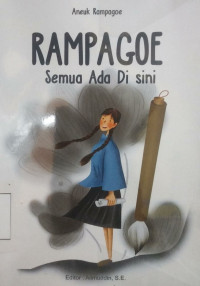 Rampagoe : Semua Ada di Sini