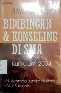 Manajemen Bimbingan & Konseling di SMA