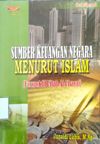 Sumber Keuangan Negara Menurut Islam (Perspektif Kitab Al Kharaj)