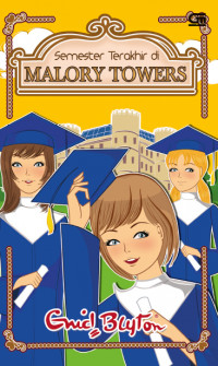 Semester Terakhir di Malory Towers