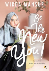 Be the New You!