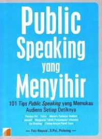 Public Speaking yang Menyihir