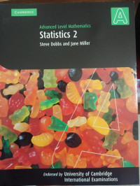 Advanced Level Mathematics: Statistics 2