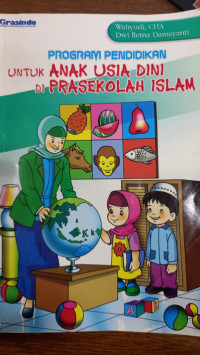 Program Pendidikan Untuk Anak Usia Dini di Pra Sekolah Islam