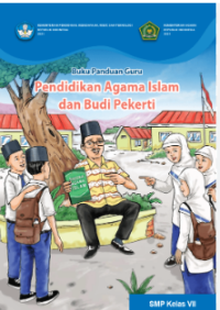 Buku Panduan Guru Pendidikan Agama Islam dan Budi Pekerti SMP Kelas VIII